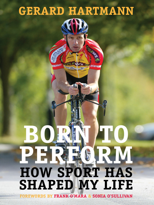 Title details for Born to Perform by Gerard Hartmann - Available